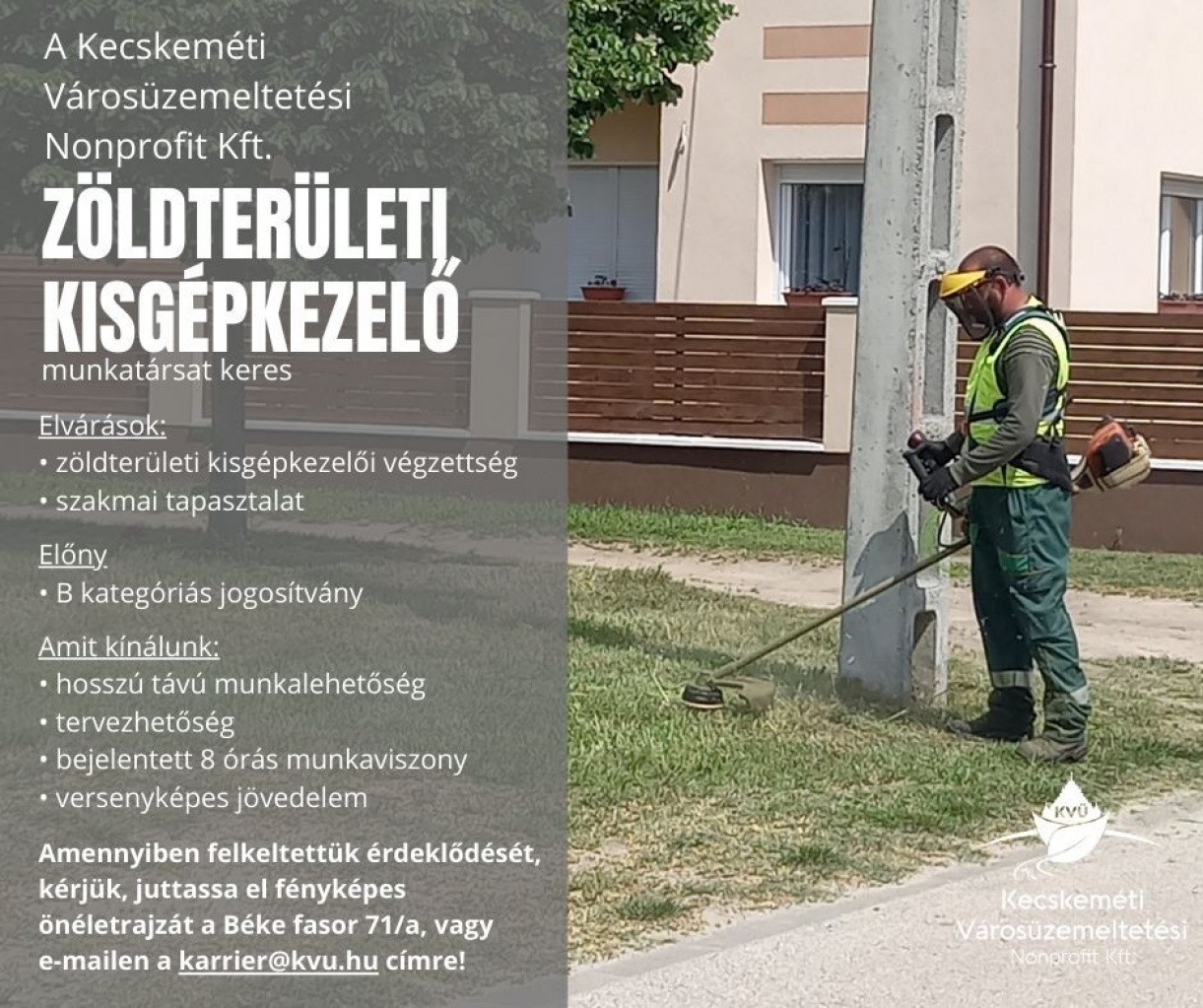 Figyelem! Álláslehetőség - zöldterületi kisgépkezelőt keresünk!