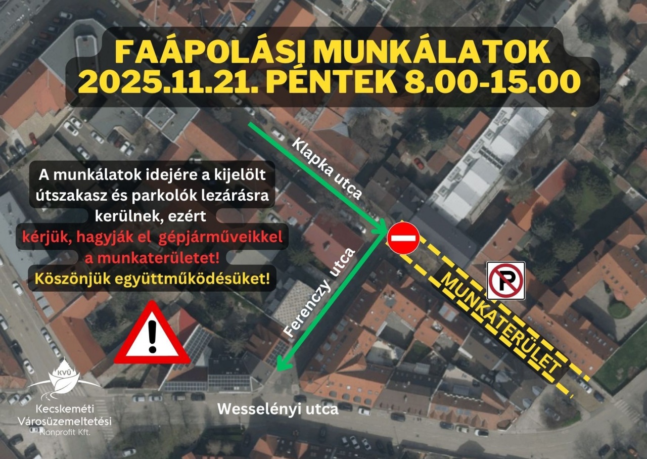 Faápolás miatt pénteken lezárjuk a Klapka utca egy szakaszát
